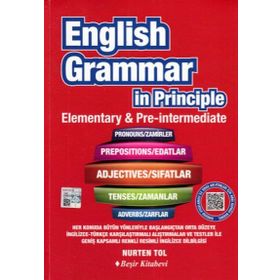 English Grammar in Principle İntermediate-Upper-İntermediate - Nurten Tol