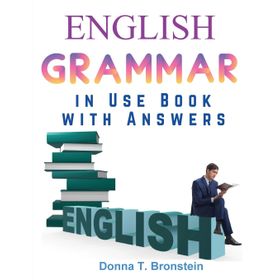 English Grammar in Use: Book with Answers A Self-study Reference and Practice Book for Intermediate Learners of English