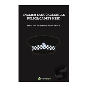 English Language Skills Police Cadets Need Mehmet Murat Payam Hiperlink Yayınları