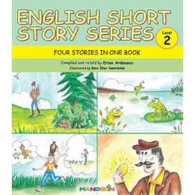 ENGLISH SHORT STORIES SERIES LEVEL - 2 - ERTAN ARDANANCI