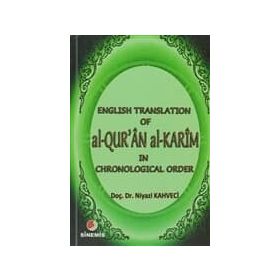 ENGLISH TRANSLATION OF AL-QUR'AN AL-KARIM - NIYAZI KAHVECI