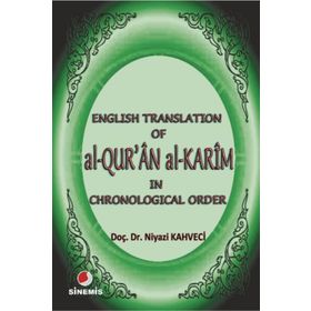 ENGLISH TRANSLATION OF AL-QUR'AN AL-KARIM - NIYAZI KAHVECI