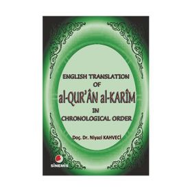 ENGLISH TRANSLATION OF AL-QUR'AN AL-KARIM - NIYAZI KAHVECI
