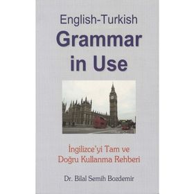 English -Turkish Grammer in Use - Bilal Semih Bozdemir