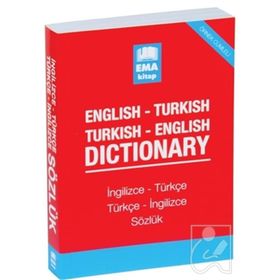 English Turkish Turkish English Dictionary Ema Kitap