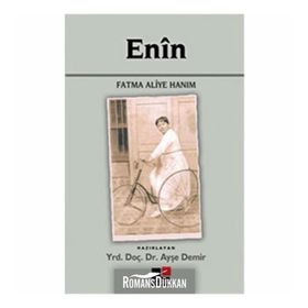 ENIN - FATMA ALIYE HANIM