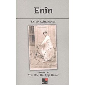 ENIN - FATMA ALIYE HANIM