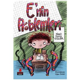 E’nin Problemleri - Nazlı Deniz Güler