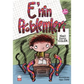 E’nin Problemleri - Nazlı Deniz Güler