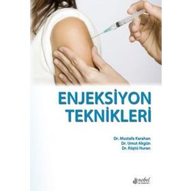 Enjeksiyon Teknikleri - Nobel Tıp Kitabevleri