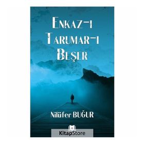 Enkaz-ı Tarumar-ı Beşer - Nilüfer Buğur