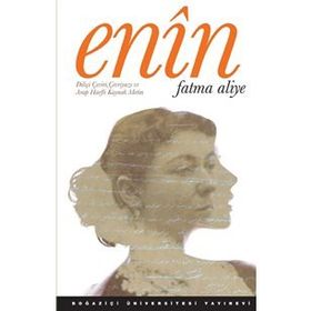 Enîn - Fatma Aliye