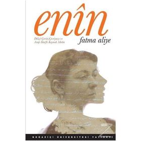 Enîn - Fatma Aliye