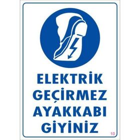 Ennalbur PVC 25x35 10 İkaz Levhası