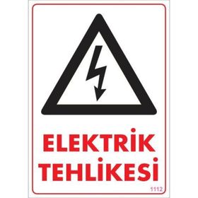 Ennalbur PVC 25x35 1112 İkaz Levhası