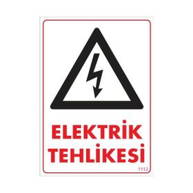 Ennalbur PVC 25x35 1112 İkaz Levhası