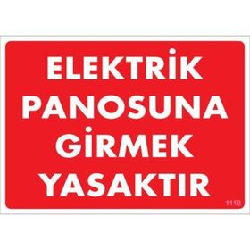 Ennalbur PVC 25x35 1118 İkaz Levhası