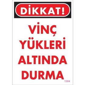 Ennalbur PVC 25x35 1304 İkaz Levhası