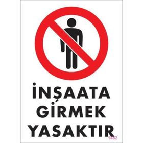 Ennalbur PVC 25x35 1482 İkaz Levhası