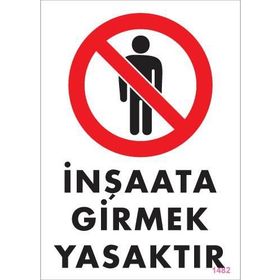 Ennalbur PVC 25x35 1482 İkaz Levhası
