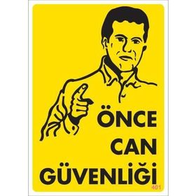 Ennalbur PVC 25x35 401 İkaz Levhası