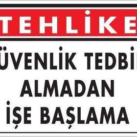 Ennalbur PVC 25x35 414 İkaz Levhası