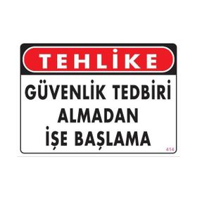Ennalbur PVC 25x35 414 İkaz Levhası