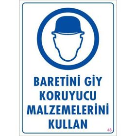 Ennalbur PVC 25x35 48 İkaz Levhası