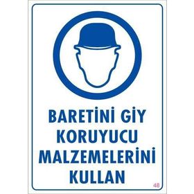 Ennalbur PVC 25x35 48 İkaz Levhası