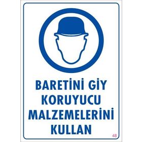 Ennalbur PVC 25x35 48 İkaz Levhası