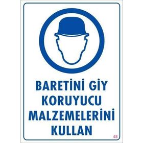 Ennalbur PVC 25x35 48 İkaz Levhası