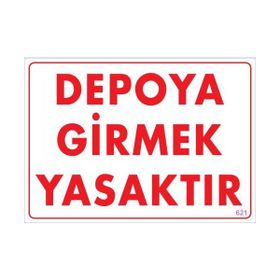 Ennalbur PVC 25x35 621 İkaz Levhası