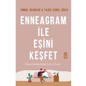 Enneagram İle Eşini Keşfet - İsmail Acarken & Yıldız Kanol Süslü