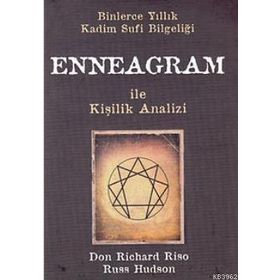 ENNEAGRAM ILE KIŞILIK ANALIZI BINLERCE YILLIK KADIM SUFI BILGELIĞI - DON RICHARD RISO;RUSS HUDSON