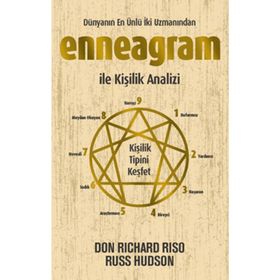 ENNEAGRAM ILE KIŞILIK ANALIZI BINLERCE YILLIK KADIM SUFI BILGELIĞI - DON RICHARD RISO;RUSS HUDSON
