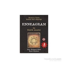 ENNEAGRAM ILE KIŞILIK ANALIZI BINLERCE YILLIK KADIM SUFI BILGELIĞI - DON RICHARD RISO;RUSS HUDSON