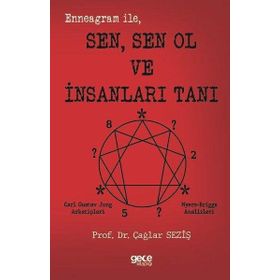 Enneagram İle Sen Sen Ol ve İnsanları Tanı Gece Kitaplığı