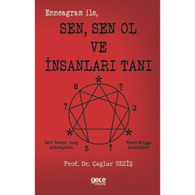 Enneagram İle Sen Sen Ol ve İnsanları Tanı Gece Kitaplığı