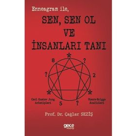 Enneagram İle Sen Sen Ol ve İnsanları Tanı Gece Kitaplığı