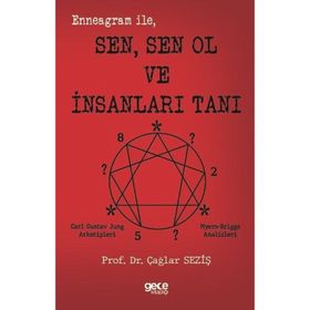 Enneagram İle Sen Sen Ol ve İnsanları Tanı Gece Kitaplığı