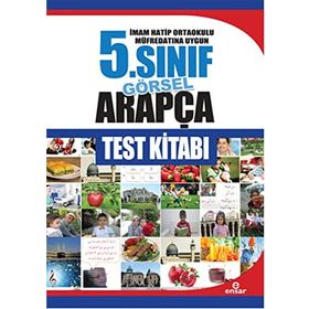 Ensar 5. Sınıf Görsel Arapça Test Kitabı İmam Hatip Ortaokulu Müfredatına Uygun - Abdullah Özer
