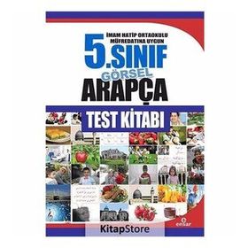 Ensar 5. Sınıf Görsel Arapça Test Kitabı İmam Hatip Ortaokulu Müfredatına Uygun - Abdullah Özer