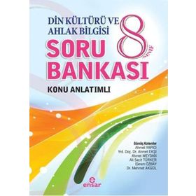 Ensar Neşriyat 8. Sınıf Din Kültürü ve Ahlak Bilgisi Soru Bankası Konu Anlatımlı