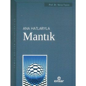 Ensar Neşriyat Anahatlarıyla Mantık