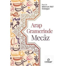 Ensar Neşriyat Arap Gramerinde Mecaz