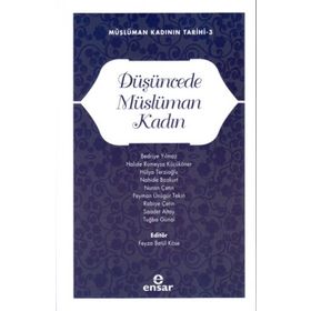 Ensar Neşriyat Düşüncede Müslüman Kadın; Müslüman Kadının Tarihi-3