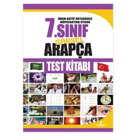 Ensar Neşriyat - İmam Hatip Ortaokulu Müfredatına Uygun 7. Sınıf Görsel Arapça Test Kitabı
