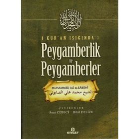Ensar Neşriyat Kur'an Işığında Peygamberlik ve Peygamberler