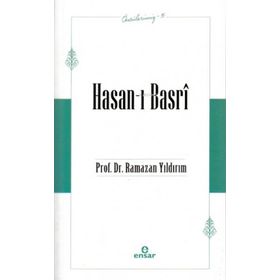 Ensar Neşriyat Öncülerimiz-15 Hasan-ı Basri