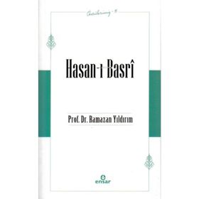 Ensar Neşriyat Öncülerimiz-15 Hasan-ı Basri